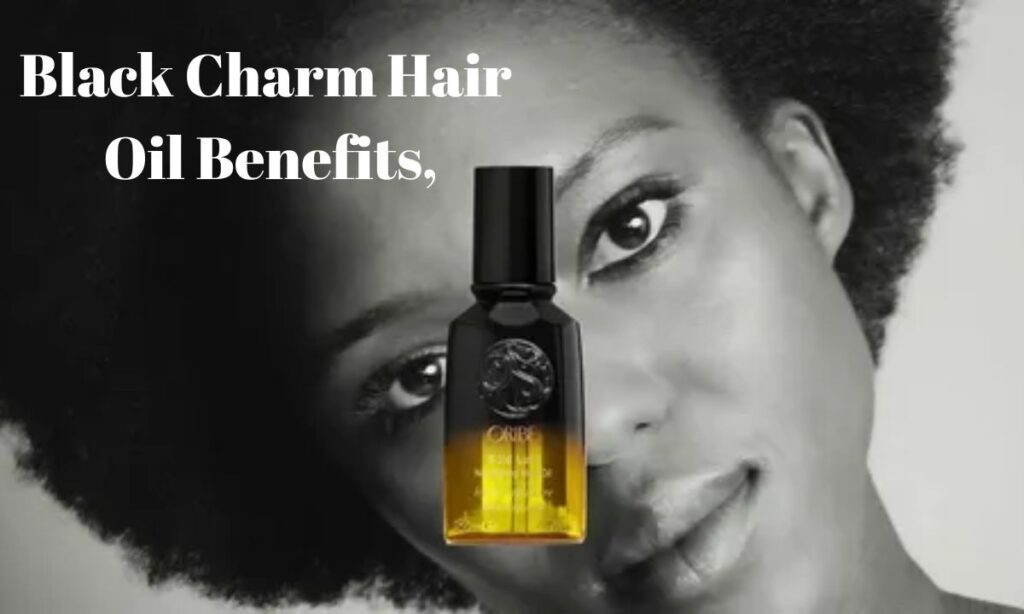 Black Charm Hair Oil Benefits, Ingredients &Guide