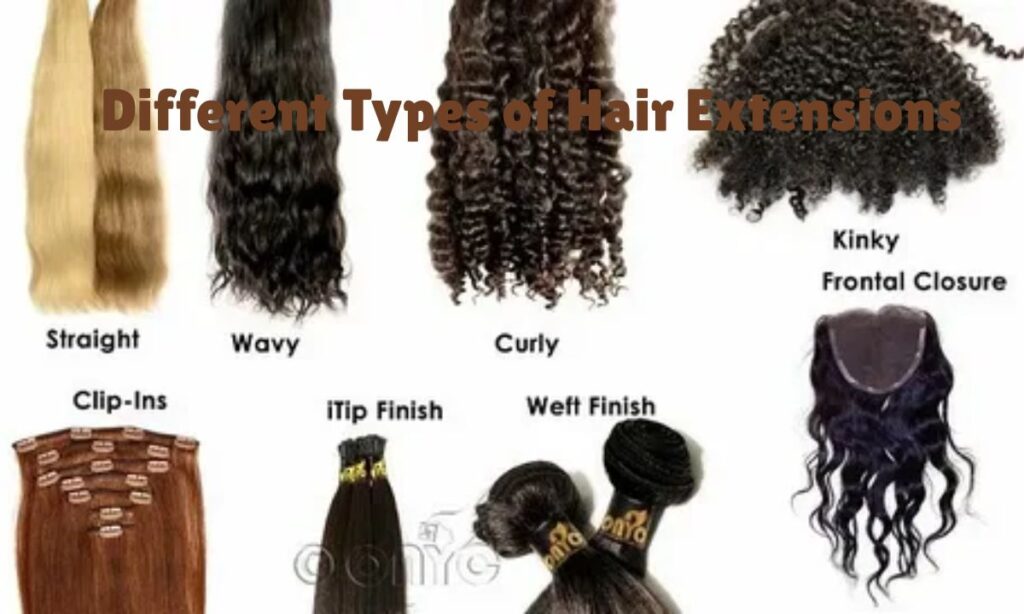 Different Types of Hair Extensions: Guide to Styles & Choices